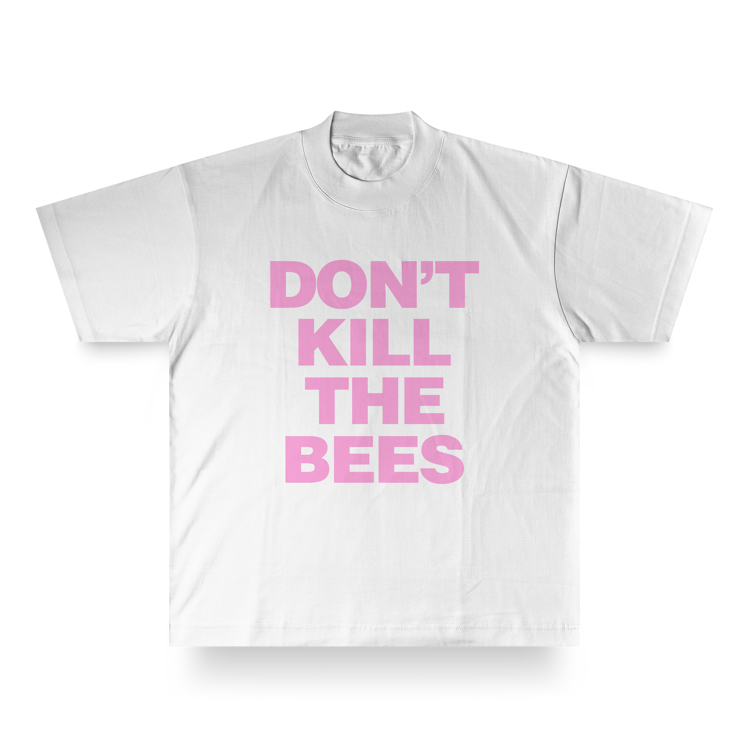 Don’t Kill The Bees Tee